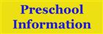 Preschool Information 